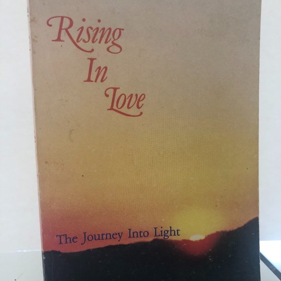 BOOK-RISING IN LOVE JOURNEY INTO LIGHT BY ALAN COHEN - Picture 1 of 3